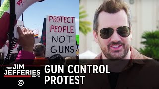 Jim Attends March For Our Lives in San Diego  The Jim Jefferies Show  Uncensored [upl. by Cordelie]