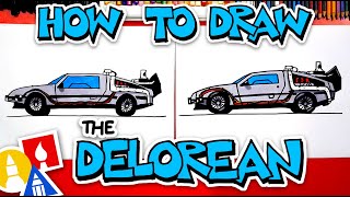 How To Draw The Delorean From Back To The Future [upl. by Saraann]