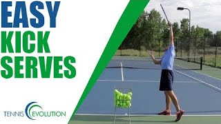 TENNIS SERVE  How To Hit A Kick Serve Easily [upl. by Alane]