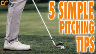 5 SIMPLE PITCHING TIPS TO PITCH LIKE A TOUR PRO [upl. by Juno]