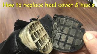 quot HOW TO REPLACE HEEL COVER amp HEELS quot quot bootsquot tayshoe repair charlotte nc [upl. by Leirej]