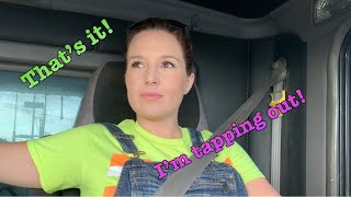 Thats it I Tapped Out Trucking and Construction at 9 months pregnant [upl. by Ayhay]