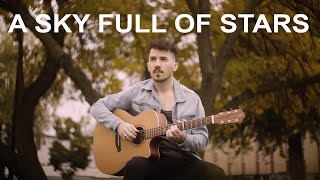 A Sky Full Of Stars  Coldplay  Fingerstyle Guitar Cover WITH TABS [upl. by Osi]