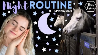 Night Routine of an Equestrian Spring 2021  This Esme [upl. by Ariet]