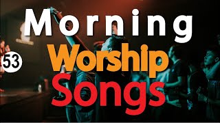 🔴 Spirit Filled and Soul Touching Morning Worship Songs for Prayer Intimate Worship Songs DJLifa [upl. by Dari]