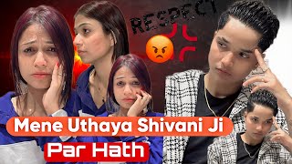 MENE UTHAYA SHIVANI JI PAR HATH 🥺 rajjufam love vlog sad cutecuple shortsviral ytshorts [upl. by Anaila993]