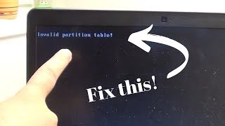 How to fix Invalid partition table error [upl. by Mitch]