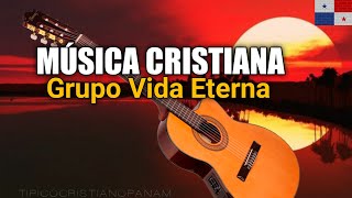 Grupo Vida EternaTipico Cristiano [upl. by Bithia580]