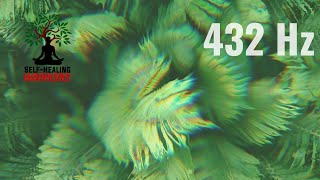 432 Hz  Positive Energy  Concentration  Focus  Inner Peace  Inner Warrior [upl. by Anerev]