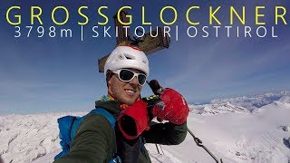 Großglockner 3798m  Solo Skitour auf das Dach Österreichs  Osttirol [upl. by Ardried]