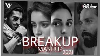 Breakup Mashup 2021  Dj Sourav X Yash Visual  Breakup [upl. by Vorster]