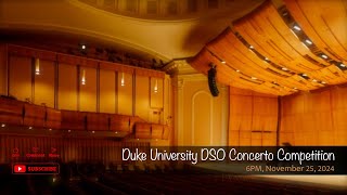 Duke University DSO Concerto Competition [upl. by Moreen]