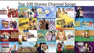 Top 100 Disney Channel Songs [upl. by Campney]