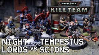 MILITARUM TEMPESTUS SCIONS vs NIGHT LORDS 100 pts Warhammer 40000 KILL TEAM Battlereport [upl. by Teodora]