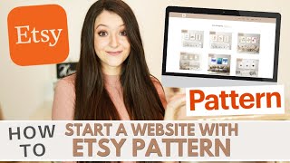 How to Start a Website with Etsy Pattern  Is it worth it  Price amp Design Comparison w WordPress [upl. by Enerual500]