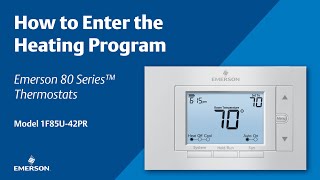 Emerson 1F85U42PR  Heat Programming [upl. by Aneri]