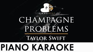 Taylor Swift  champagne problems  Piano Karaoke Instrumental Cover with Lyrics [upl. by Nolyarg]