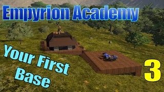 Empyrion Academy  Bases How and Why [upl. by Lough261]