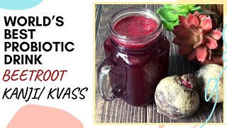 Beetroot Kanji  World’s Best Probiotic  How to make Beetroot Kanji  Kvass  Healthy Indian Drink [upl. by Lenoj]