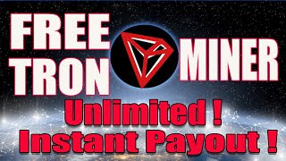 FREE TRON MINER Get Free Unlimited Tron Trx  Instant Payout Every 5 minutes [upl. by Seedman375]