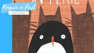 Penguin in Peril by Helen Hancocks  READ ALOUD [upl. by Htidirem868]