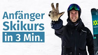 Anfänger Skikurs in 3 Minuten  Skifahren lernen [upl. by Fenwick30]