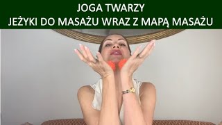 Joga Twarzy  JEŻYKI DO MASAŻU WRAZ Z MAPĄ MASAŻU [upl. by Nahshon832]