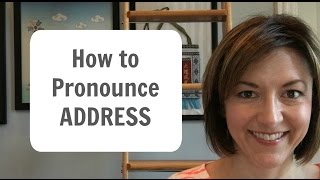 How to Pronounce ADDRESS  American English Heteronym Pronunciation Lesson [upl. by Akenahc222]