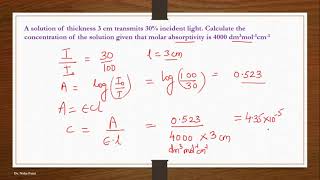 Absorbance Transmittance Numerical Practice problem on Lambert Beer Lawcalculations and questions [upl. by Etiragram685]