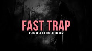 Hard Aggressive Fast Trap Beat ►Fast Trap◄ [upl. by Kobylak]