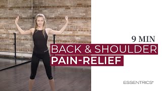 9 MIN Back amp Shoulder PainRelief Workout  Essentrics [upl. by Conlin]