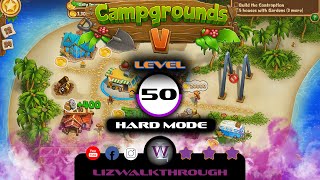 Campgrounds 5  Level 50 Walkthrough [upl. by Nnairek757]