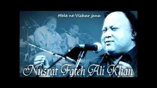 Mele ne Vichar jana  Nusrat Fateh Ali Khan [upl. by Hillyer395]