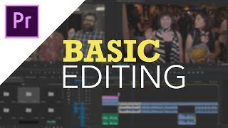 Adobe Premiere Pro CC  Basic Editing for Beginners [upl. by Schellens132]