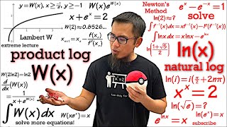 Lambert W Function domain range approximation solving equations derivative amp integral [upl. by Adahsar746]