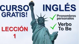 EL MEJOR CURSO DE INGLES GRATIS  Lección 1 [upl. by Ennyl]