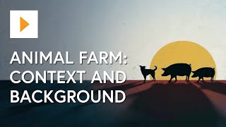 Animal Farm Context And Background  George Orwell [upl. by Addiel]