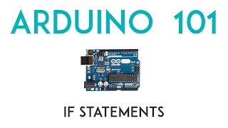 Arduino Lesson 4  If Statements [upl. by Eleonore]