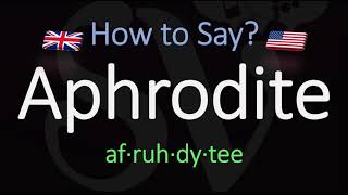 How to Pronounce Aphrodite CORRECTLY [upl. by Kohl940]