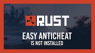 Rust Launch Error Easy AntiCheat is not installed  Fix [upl. by Croft]