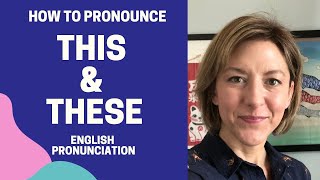 Learn to Pronounce THIS amp THESE  American English Pronunciation Lesson learnenglish [upl. by Eetnahs]