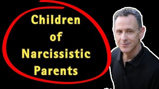 Children of Narcissistic Parents [upl. by Denison574]