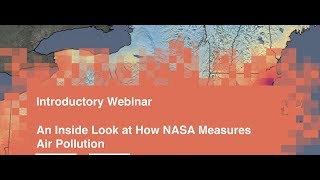 NASA ARSET How NASA Measures Particulate Matter Aerosols Part 22 [upl. by Anaujnas]