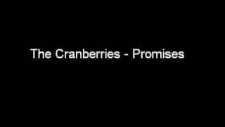 The Cranberries  Promises with lyrics [upl. by Ynohtn]