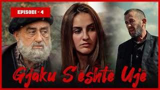 Gjaku Sështë Ujë  Episodi 4 Traditat Shqiptare [upl. by Steen]