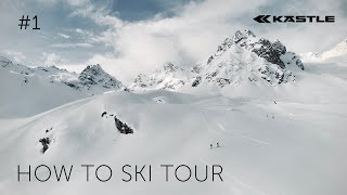 HOW TO SKI TOUR – Episode 1 Die Guides amp die Freiheit des Skitourens [upl. by Fennell131]