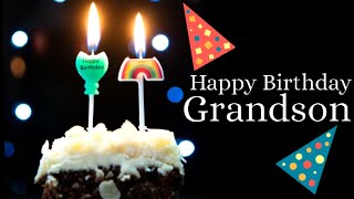 Happy birthday wishes for Grandson  Best birthday messages blessings amp greetings for Grandson [upl. by Carper]