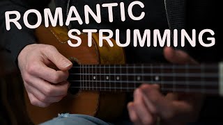 Strumming a Romantic Chord Progression on Ukulele Romantic Vibe PART 2 [upl. by Gerstein]