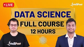 Data Science Course  Data Science Full Course  Data Scientist For Beginners  Intellipaat [upl. by Ahar]