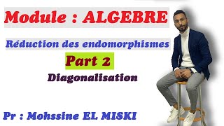 ALGÈBRE Réduction des endomorphismes part 2 Diagonalisation Exercice d’application [upl. by Ettenauq632]